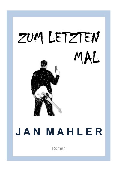 'Cover von Zum letzten Mal'-Cover