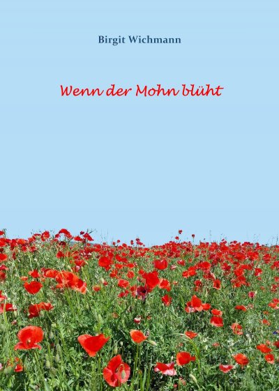 'Wenn der Mohn blüht'-Cover