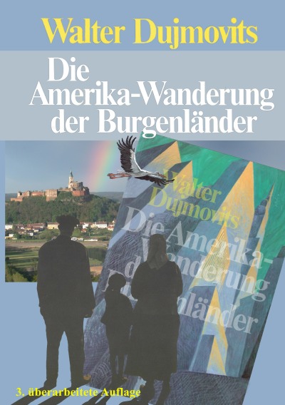 'Cover von Die Amerika-Wanderung der Burgenländer'-Cover