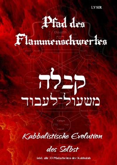 'Der Pfad des Flammenschwertes – Kabbalah und Pfadarbeiten'-Cover