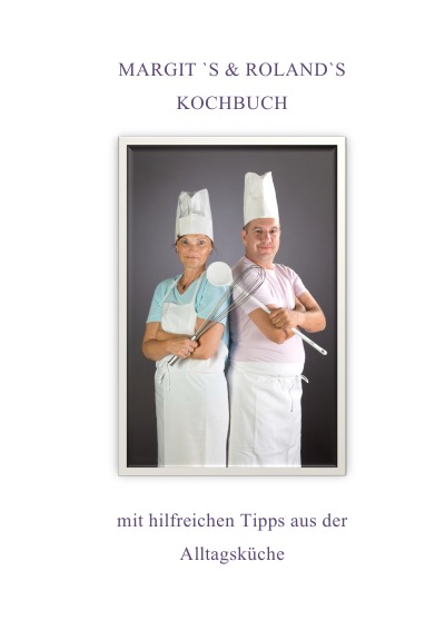 'Margits & Rolands KOCHBUCH'-Cover
