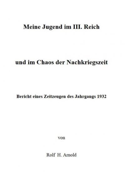 'Eine Jugend im III. Reich und im Chaos der Nachkriegszeit'-Cover