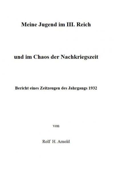 'Cover von Eine Jugend im III. Reich und im Chaos der Nachkriegszeit'-Cover