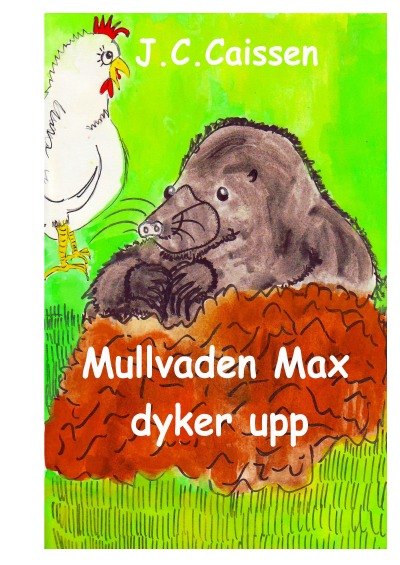 'Mullvaden Max dyker upp'-Cover