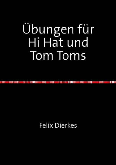 'Cover von Übungen für Hi Hat und Tom Toms'-Cover