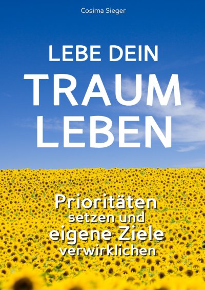 'Cover von Lebe Dein Traumleben'-Cover