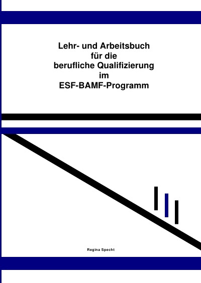 'Cover von Lehr- und Arbeitsbuch für die berufliche Qualifizierung im ESF-BAMF-Programm'-Cover