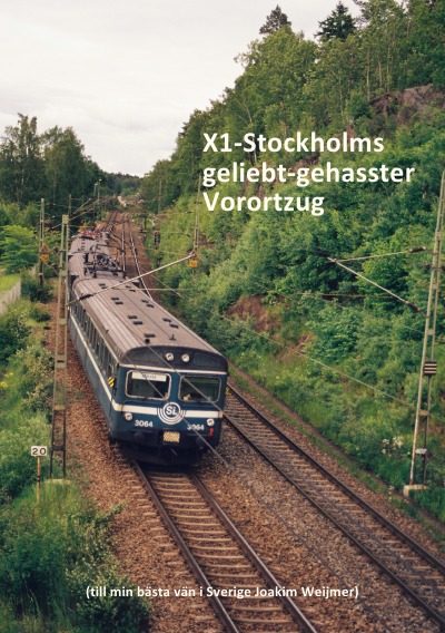 'Cover von X1-Stockholms geliebt-gehasster Vorortzug'-Cover
