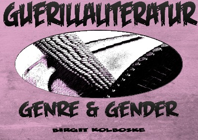 'Guerillaliteratur – Genre und Gender'-Cover