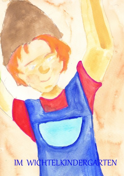 'Cover von IM  WICHTELKINDERGARTEN'-Cover