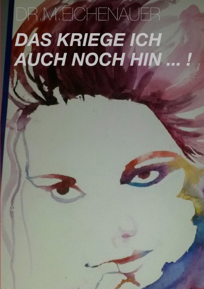 'Cover von Das kriege ich auch noch hin'-Cover