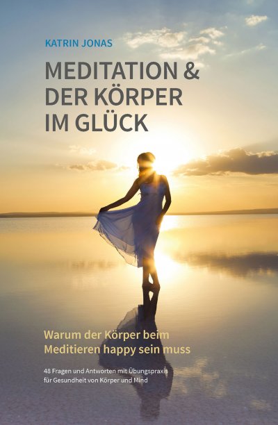 'Meditation & Der Körper im Glück'-Cover