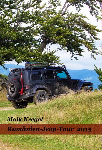 'Cover von Rumänien -Jeep-Tour 2015'-Cover