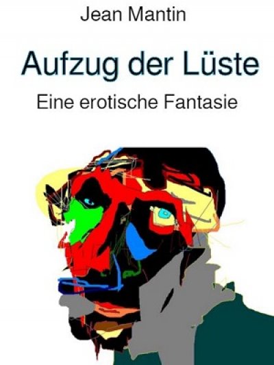 'Cover von Aufzug der Lüste'-Cover