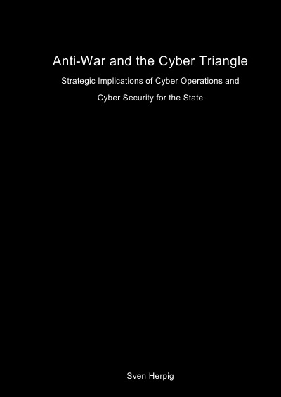 'Cover von Anti-War and the Cyber Triangle'-Cover