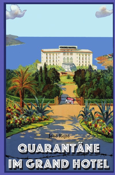 'Cover von Quarantäne im Grand Hotel'-Cover