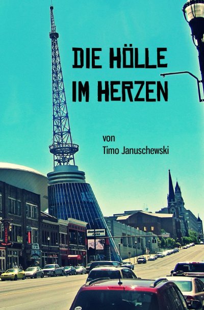 'Cover von Die Hölle im Herzen'-Cover