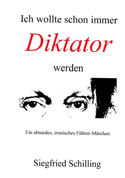 'Ich wollte schon immer Diktator werden'-Cover
