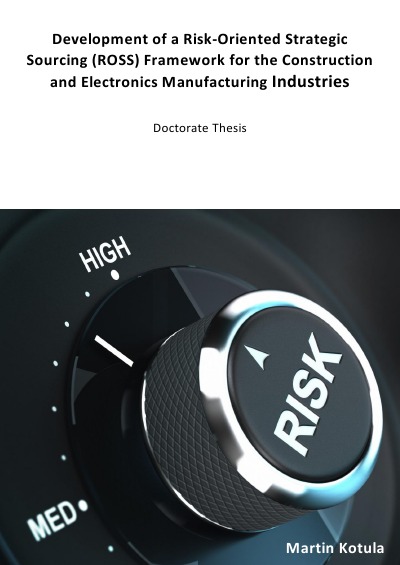 'Cover von Development of a Risk-Oriented Strategic Sourcing (ROSS) Framework for the Construction and Electronics Manufacturing Industries'-Cover