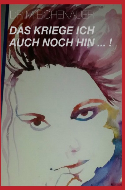 'Cover von Das kriege ich auch noch hin'-Cover