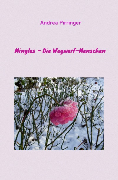'Cover von Mingles – Die Wegwerf-Menschen'-Cover