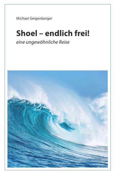 'Cover von Shoel – endlich frei!'-Cover