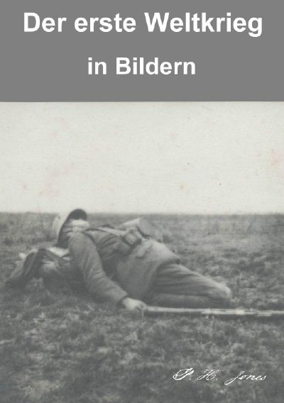 'Cover von Der erste Weltkrieg in Bildern'-Cover