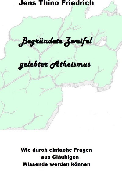 'Cover von Begründete Zweifel – Gelebter Atheismus'-Cover