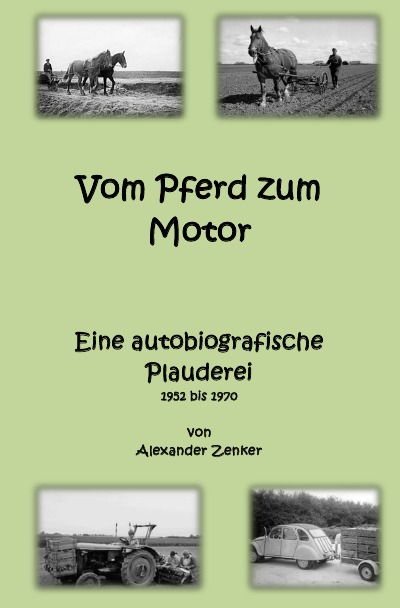 'Cover von Vom Pferd zum Motor. Eine autobiografische Plauderei'-Cover