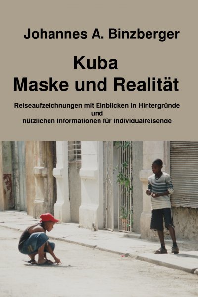'Kuba – Maske und Realität –'-Cover