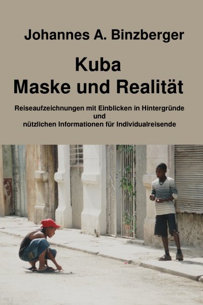 'Cover von Kuba – Maske und Realität –'-Cover