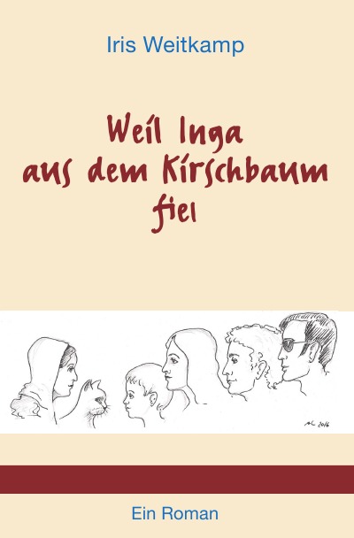 'Cover von Weil Inga aus dem Kirschbaum fiel'-Cover