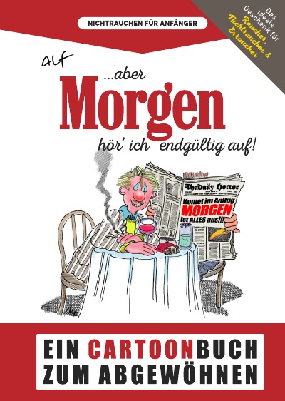 'Cover von Aber morgen hör‘ ich endgültig auf!'-Cover