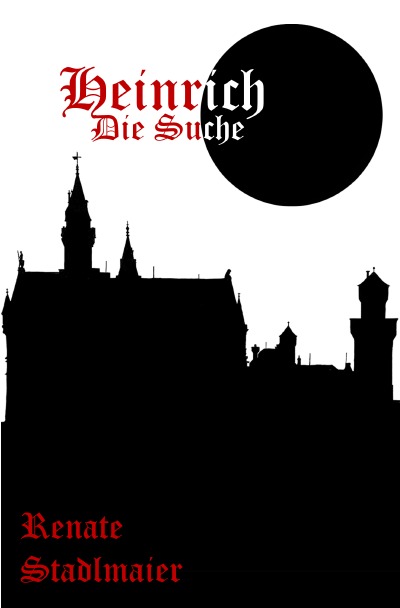 'Cover von Heinrich die Suche'-Cover
