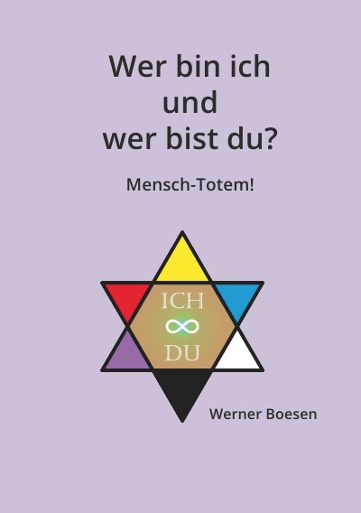 'Cover von Wer bin ich und wer bist du? Mensch-Totem!'-Cover