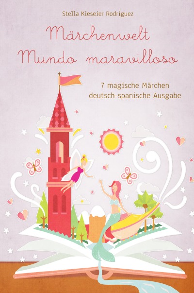 'Cover von Märchenwelt – Mundo maravilloso'-Cover