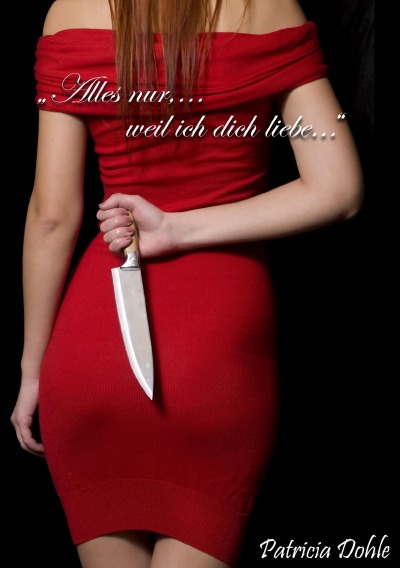 'Cover von „Alles nur,…weil ich dich liebe…“'-Cover