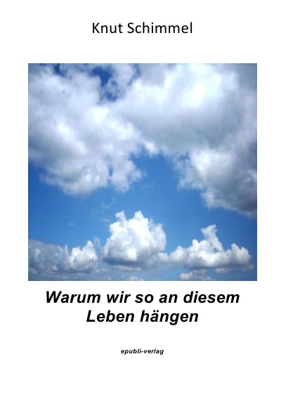 'Cover von Warum wir so an diesem Leben hängen'-Cover