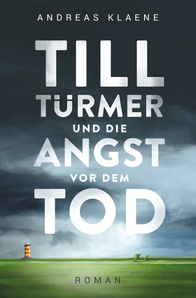 'Till Türmer und die Angst vor dem Tod'-Cover