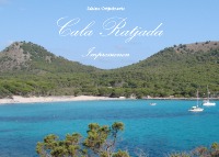 Cala Ratjada Impressionen - Ein Panorama-Bildband (DIN A5 quer) - Sabine Cvijetinovic