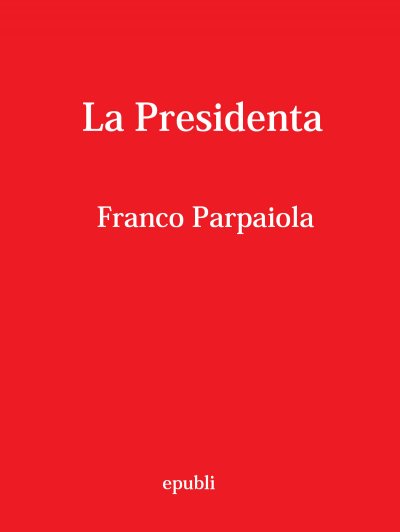 'Cover von La Presidenta'-Cover