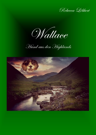 'Wallace – Hund aus den Highlands'-Cover