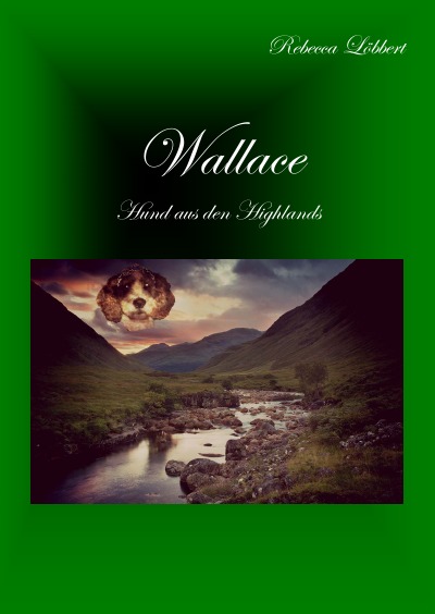 'Cover von Wallace – Hund aus den Highlands'-Cover