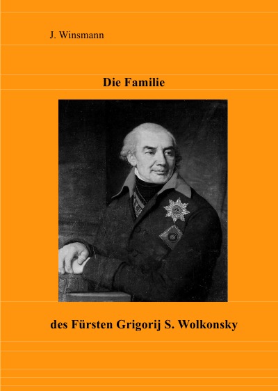 'Cover von Die Familie des Fürsten Grigorij S.. Wolkonsky'-Cover