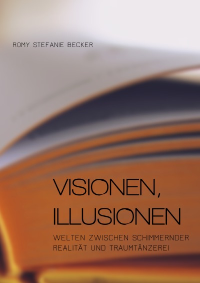'VISIONEN, ILLUSIONEN'-Cover