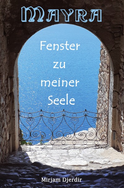 'Cover von Mayra – Fenster zu meiner Seele'-Cover