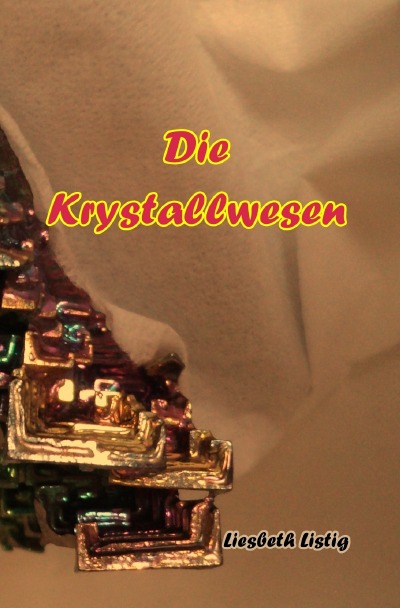 'Cover von Die Krystallwesen'-Cover
