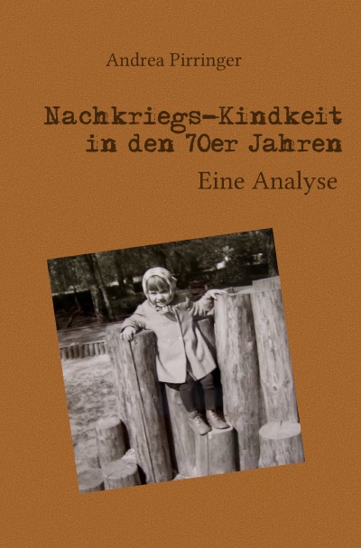 'Nachkriegs-Kindheit in den 70er Jahren'-Cover