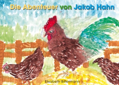 'Die Abenteuer von Jakob Hahn'-Cover