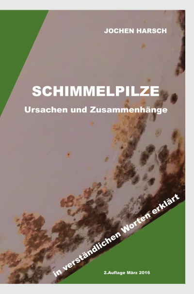 'Cover von Schimmel – Ursachen und Zusammenhänge'-Cover